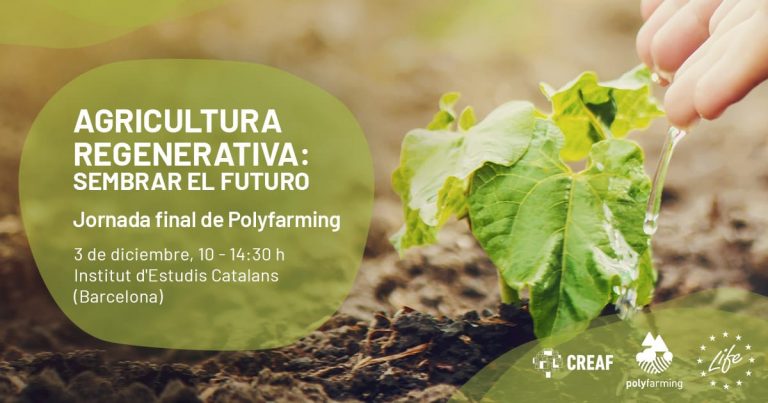 Life Polyfarming del CREAF ofrece una jornada presencial en Barcelona el 3 de Diciembre